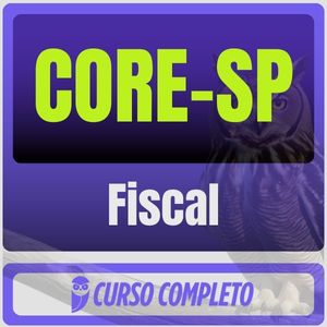 CORE SP (Fiscal) Pós-Edital – 2025 - Estrategia - CORESP