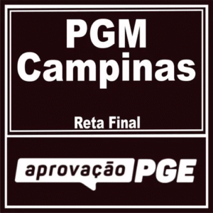 PGM Campinas (Reta Final) Aprovação PGE 2025