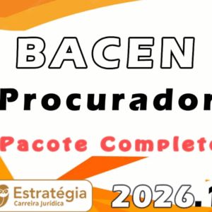 BACEN (Procurador do Banco Central) – Pacote Teórico – Estratégia 2026.1