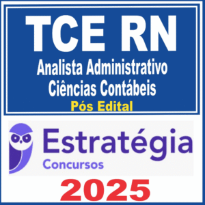 TCE RN (Analista Administrativo - Ciências Contábeis) Pacote - 2026 (Pós-Edital) - Estratégia - Rateio Tribunal de contas Rio Grande do Norte TCERN