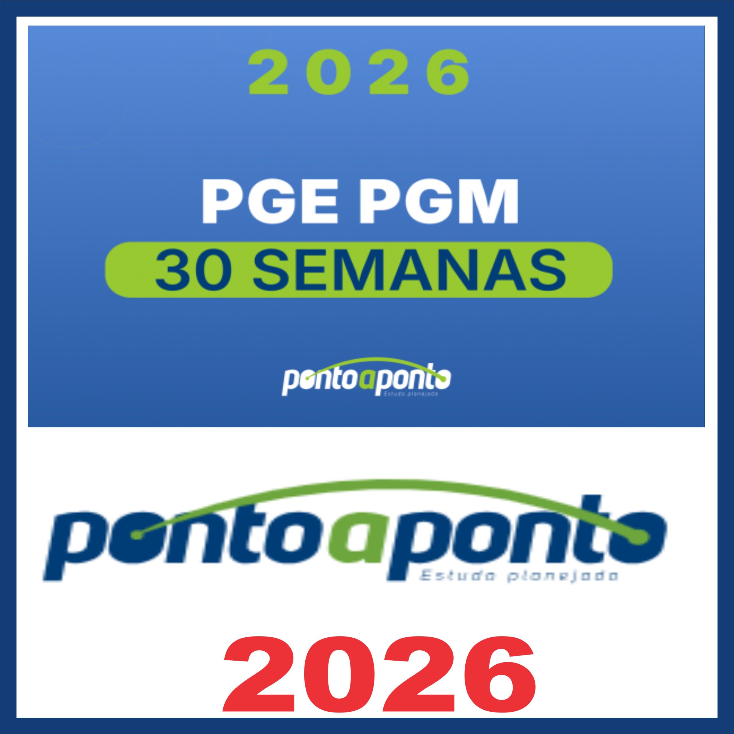 PGE PGM (Regular – 30 Semanas) Ponto a Ponto 2026